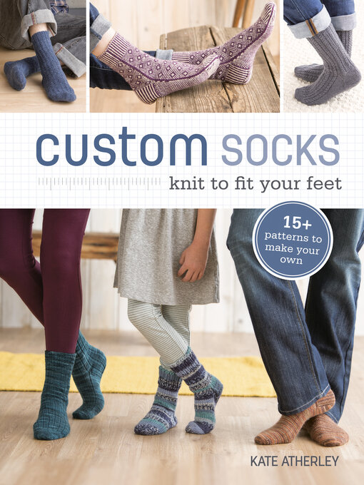 Title details for Custom Socks by Kate Atherley - Wait list
